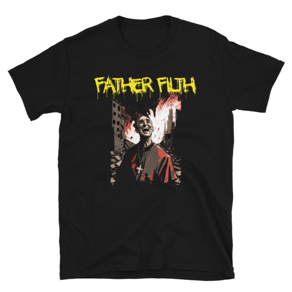 Father Filth - Unisex Softstyle